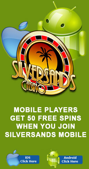 Mobile Players Receive 50 FREE spins At Silversands