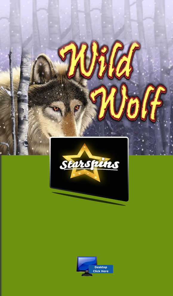 IGT Casino Games - Play Wild Wolf For Real Money At StarSpins