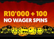 R10000 + 100 Zero wager spins