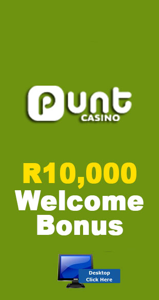 R10,000 Welcome Bonus At Punt Casino